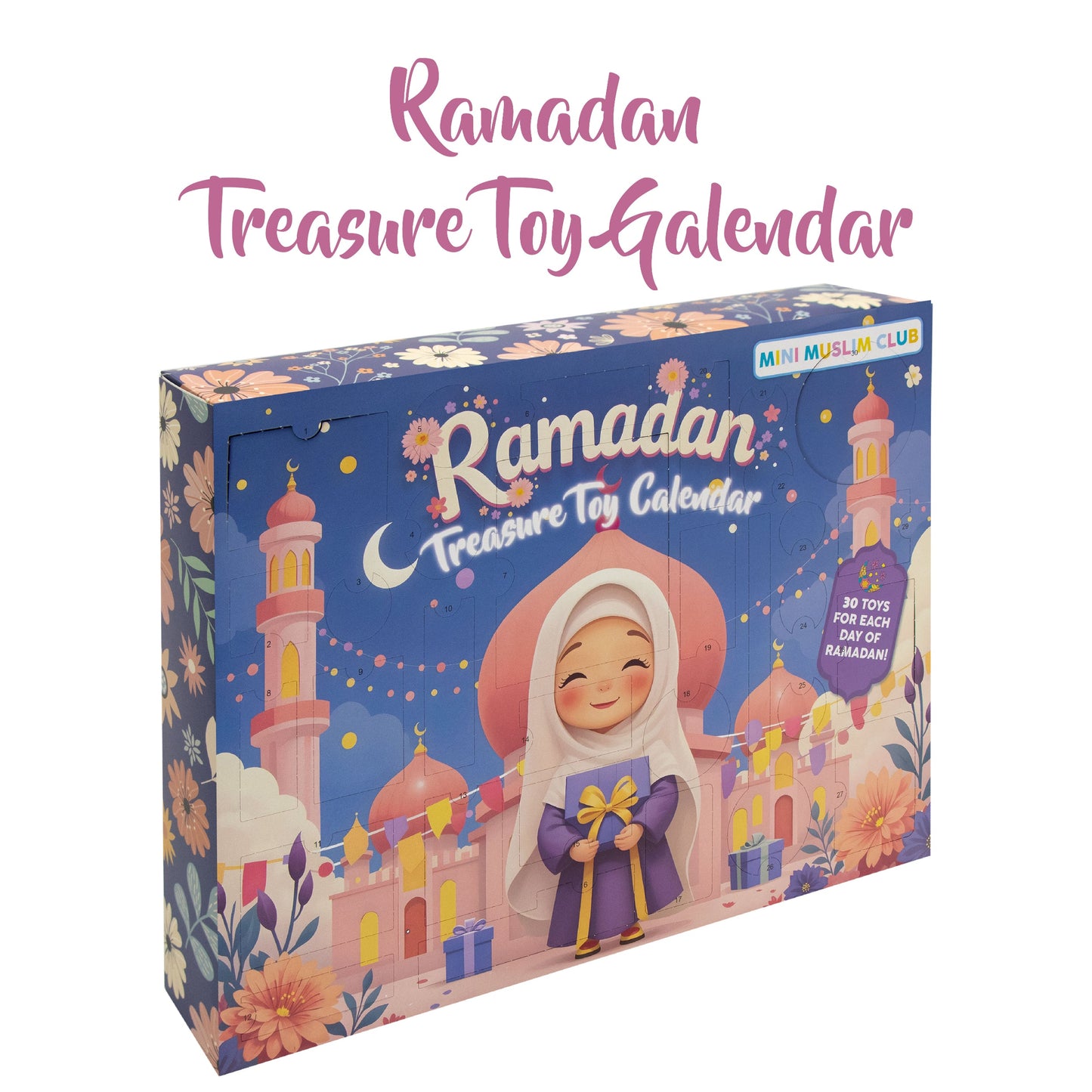 Ramadan Treasure Toy Countdown Calendar - Premium Girls Edition